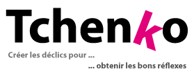 Tchenko. Créer les déclics pour ... obtenir les bons réflexes